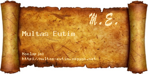 Multas Eutim névjegykártya